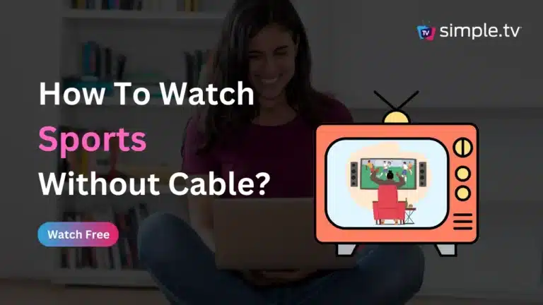 How to Watch Sports Without Cable