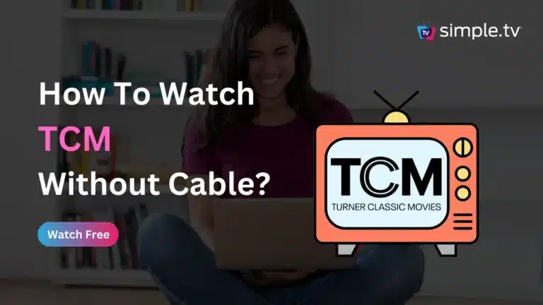 How to Watch TCM Without Cable