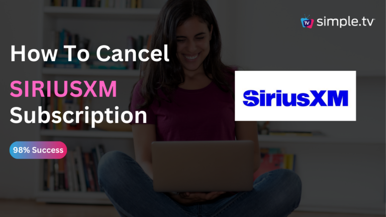 How To Cancel SiriusXM Subscription