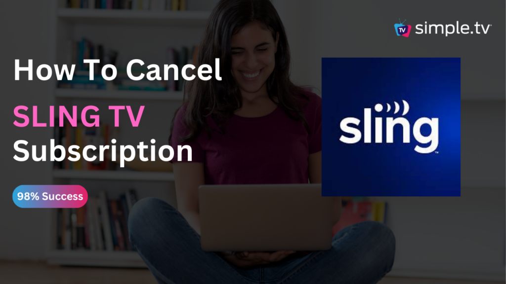 How To Cancel Sling TV Subscription