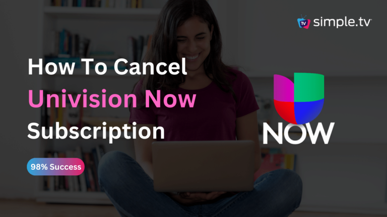 How To Cancel Univision Now Subscription